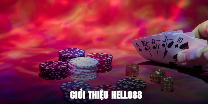 Tổng quan về HELLO88