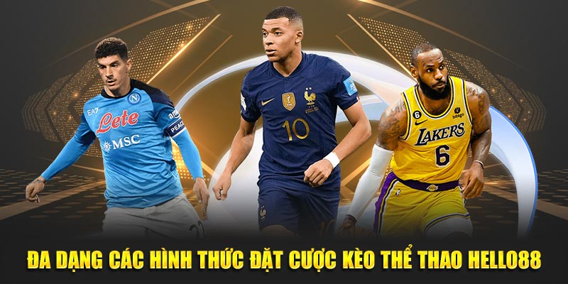 Khám phá kho kèo cược thể thao hấp dẫn được nhà cái cung cấp